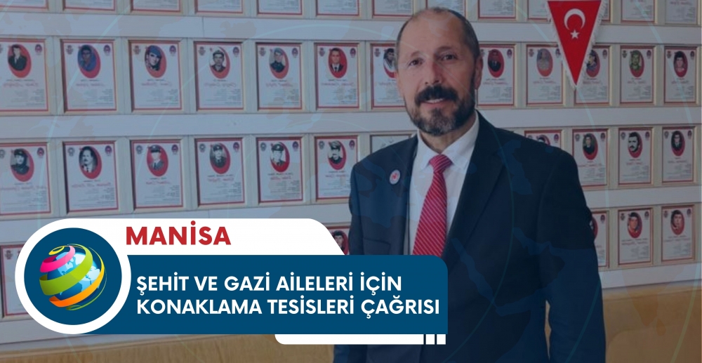 Şehit ve Gazi Aileleri İçin Konaklama Tesisleri Çağrısı