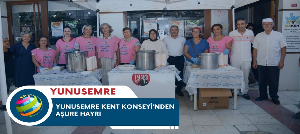 YUNUSEMRE KENT KONSEYİ’NDEN AŞURE HAYRI
