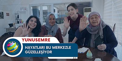 HAYATLARI BU MERKEZLE GÜZELLEŞİYOR