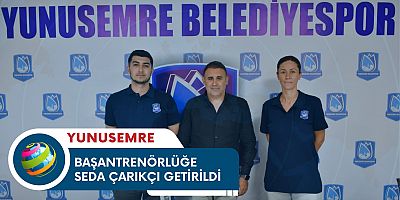 YUNUSEMRE BELEDİYESPOR'DA VOLEYBOL A TAKIMI BAŞANTRENÖRLÜĞÜNE SEDA ÇARIKÇI GETİRİLDİ