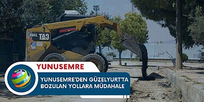 YUNUSEMRE’DEN GÜZELYURT’TA BOZULAN YOLLARA MÜDAHALE