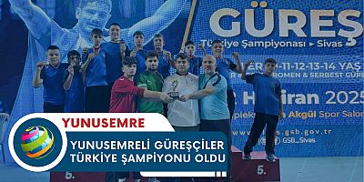 YUNUSEMRELİ GÜREŞÇİLER TÜRKİYE ŞAMPİYONU OLDU